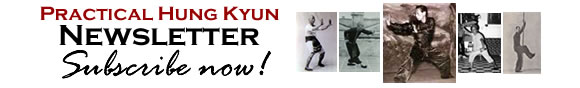 Practical Hung Kyun Newsletter - Subscribe NOW!